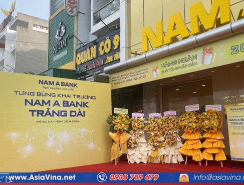 KHAI TRƯƠNG NGÂN HÀNG NAM Á BANK - TRẢNG DÀI