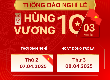 THÔNG BÁO NGHỈ LỄ GIỖ TỔ HÙNG VƯƠNG