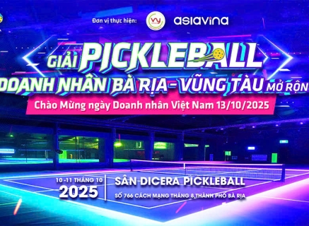 GIẢI PICKLEBALL DOANH NHÂN BR - VT MỞ RỘNG CHÀO MỪNG NGÀY DOANH NHÂN VIỆT NAM 13/10/2025