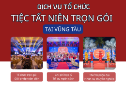 DỊCH VỤ TỔ CHỨC TẤT NIÊN TRỌN GÓI TẠI VŨNG TÀU